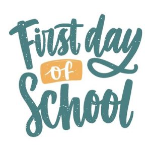 First Day of School